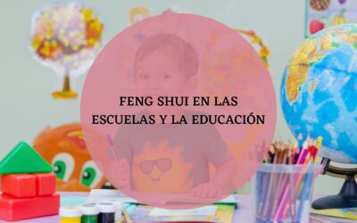 Feng shui en las escuelas y la educación