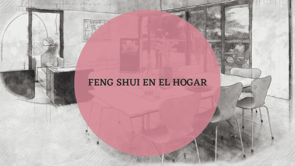 Feng Shui en el hogar